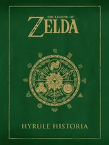 Comprar Libro The Legend Of Zelda Hyrule Historia - Norma Editorial