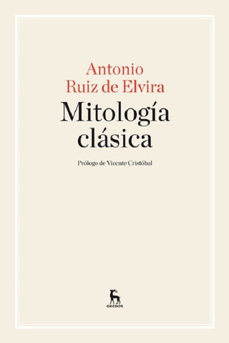 Libro: Mitología Clásica / Antonio Ruiz De Elvira