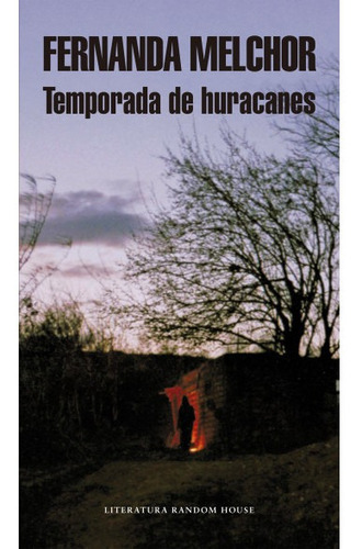 Temporada De Huracanes - Melchor Fernanda (libro) - Nuevo
