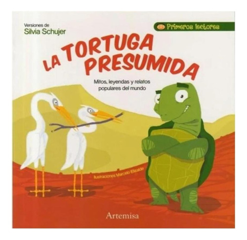 Cuentos Y Recuentos: La Tortuga Presumida