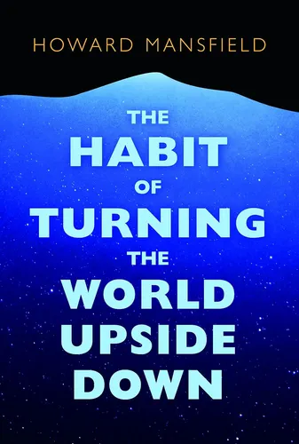 Libro: The Habit Of Turning The World Upside Down: Our In Of