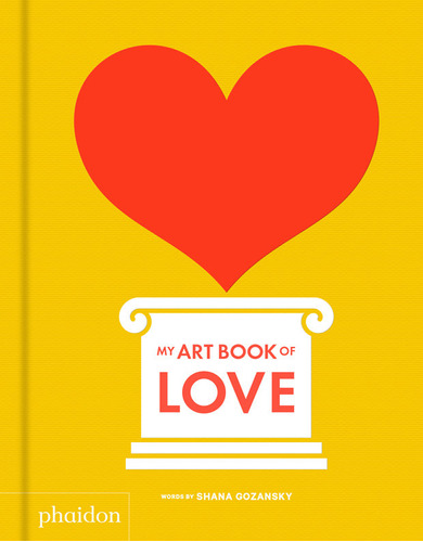 Libro My Art Book Of Love - Shana Gozansky