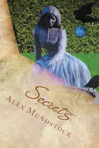 Comprar Libro: Secretos (secretos Que El Tiempo Dirá) (volumen 1)