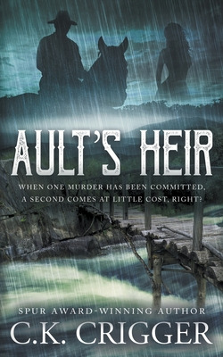 Libro Ault's Heir: A Traditional Western Novel - Crigger,...