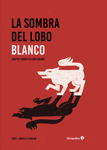 Sombra Del Lobo Blanco,la - Gonzalo Geraldo,jose Luis