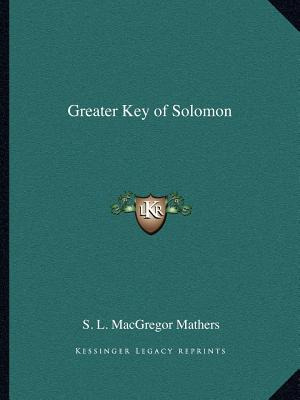 Libro Greater Key Of Solomon - Mathers, S. L. Macgregor