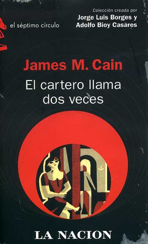 El Cartero Llama Dos Veces  - James M. Cain