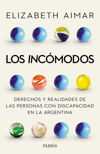 Libro Los Incómodos - Elizabeth Aimar