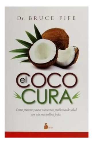 El Coco Cura - Bruce Fife -  Sirio