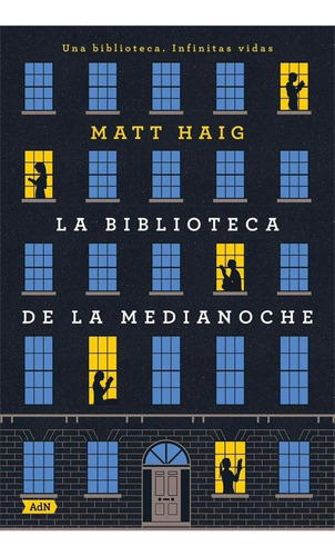 La Biblioteca De La Medianoche - Matt Haig - Envío Gratis