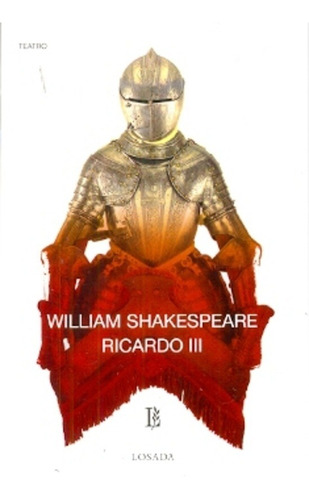 Ricardo Iii  - Shakespeare - Losada