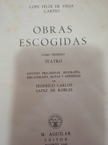 Obras Escogidas Teatro Lope Felix De Vega, Aguilar (Usado)