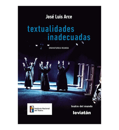 Textualidades Inadecuadas, De Arce José Luis. Serie N/a, Vo