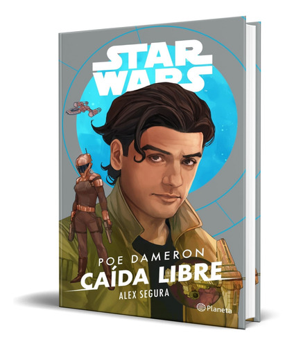 Libro Star Wars [ Poe Dameron Caída Libre ] Original