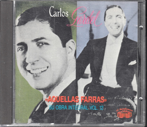 Carlos Gardel. Aquellas Farras. Cd Original Usado. Qqc. Be.