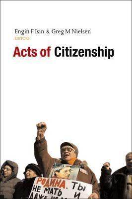 Acts Of Citizenship - Engin F. Isin (paperback)