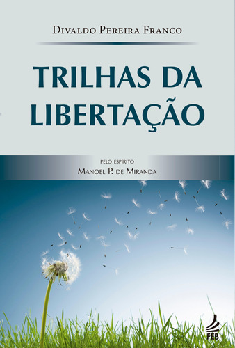 Livro - Trilhas Da Libertação