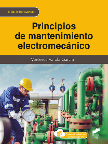 Principios De Mantenimiento Electromecanico, De Varela Garcia, Veronica. Módulo Transversal, Vol. 1. Editorial Sintesis, Tapa Blanda En Español