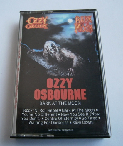 Ozzy Osbourne - Bark At The Moon (cassette Ed. U S A)