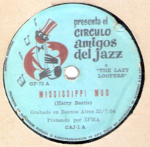 The Lazy Loopers C. Baby Lopez Furst / 78 Rpm Caj