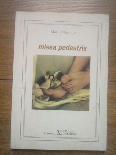 Missa Pedestris ( Poemario)