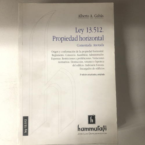 Gabas. Ley 13512 Propiedad Horizontal.