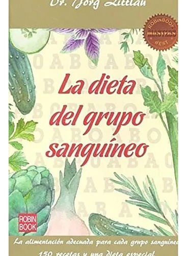 Dieta Del Grupo Sanguineo (masters) , La - Robin Book - #c