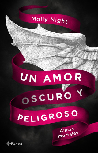 Libro Almas Mortales 1 Un Amor Oscuro Y Peligroso