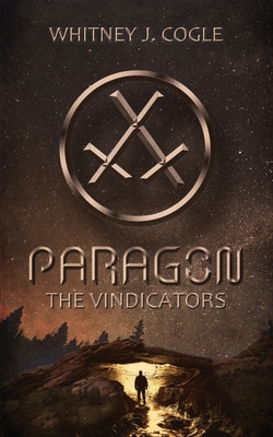 Libro Paragon - The Vindicators - Cogle, Whitney J.
