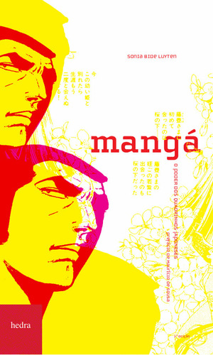 Mangá, de Luyten, Sonia Bide. Editorial Editora Hedra, capa mole em português, 2001