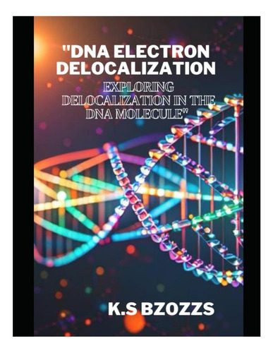 Libro: Química De La Deslocalización De Electrones Del Adn: