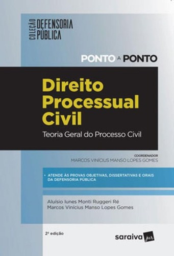 Direito Processual Civil: Teoria Geral Do Processo Civil - 2, De Ré, Aluisio Iunes Monti Ruggeri. Editora Saraiva Jur, Capa Mole Em Português