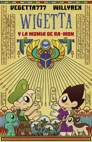 Libro Wigetta Y La Momia De Ra-mon