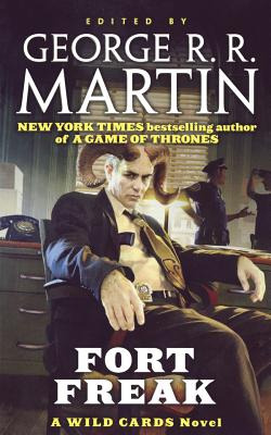 Libro Fort Freak: A Wild Cards Novel (book One Of The Mea...