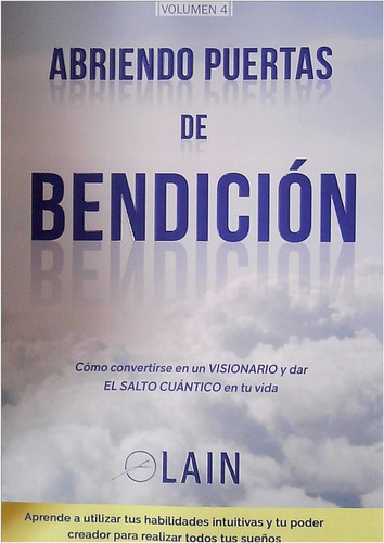  Abriendo Puertas  De  Bendicion   /  Lain  Calvo  