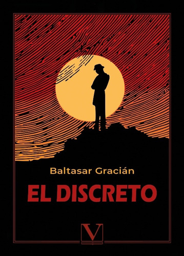 El Discreto, De Baltasar Gracián