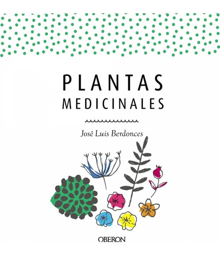 Libro Plantas Medicinales - Berdonces Serra, Jose Luis