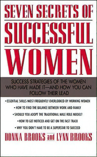 Seven Secrets Of Successful Women: Success Strategies Of The Women Who Have Made It - And How You..., De Donna Brooks. Editorial Mcgraw Hill Education Europe, Tapa Blanda En Inglés