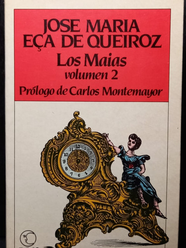 Los Maias Vol 2 Jose Maria Eca De Queiroz (Usado)