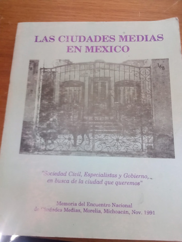 Las Ciudades Medias  En Mexico