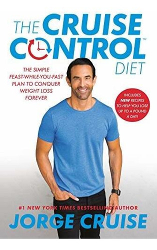 Book : The Cruise Control Diet The Simple...