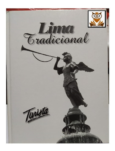 Lima Tradicional Turística - Turismo - Oferta