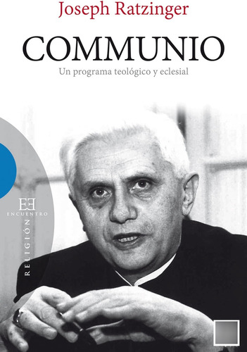 Libro: Communio (ensayo) (spanish Edition)