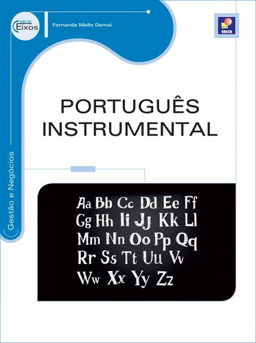 Português Instrumental, de Demai, Fernanda Mello. Editora Saraiva Educação S. A., capa mole em português, 2014