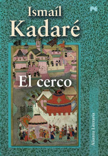 Libro El Cerco De Kadaré Ismaíl Alianza