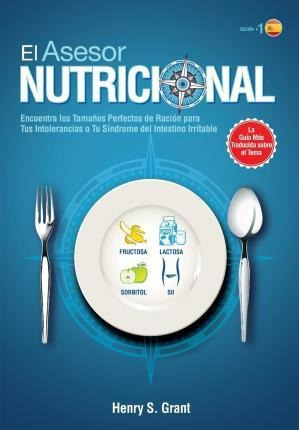 El Asesor Nutricional [es] - Henry S Grant (paperback)