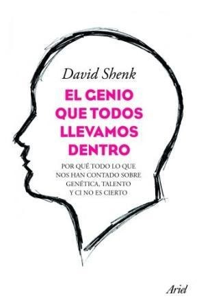 Genio Que Todos Llevamos Dentro, El De Shenk - Ariel/critica