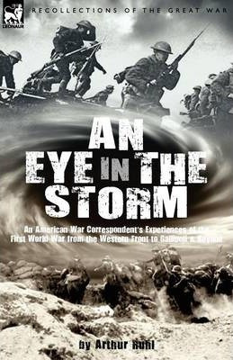Libro An Eye In The Storm : An American War Correspondent...