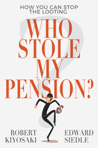 Libro Who Stole My Pension?: How You Can Stop The Looting