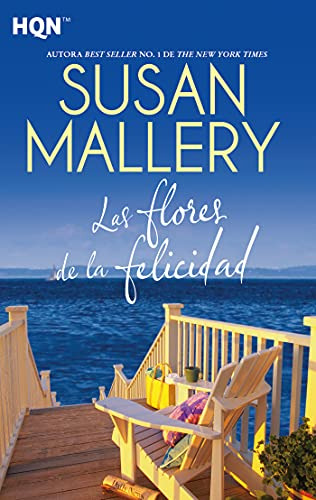 Libro Las Flores De La Felicidad Susan Mallery